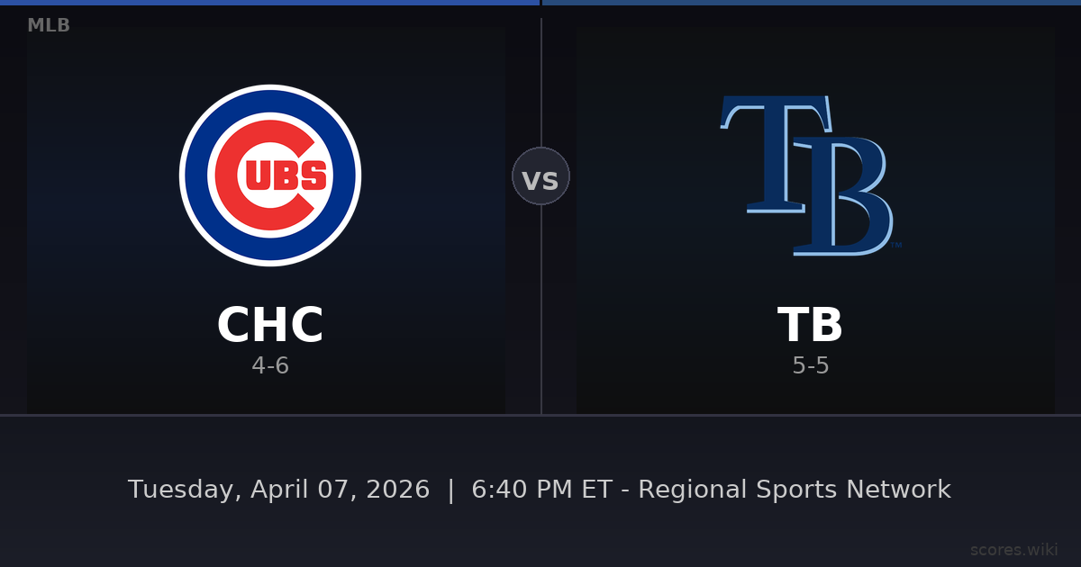 Chicago Cubs vs Tampa Bay Rays