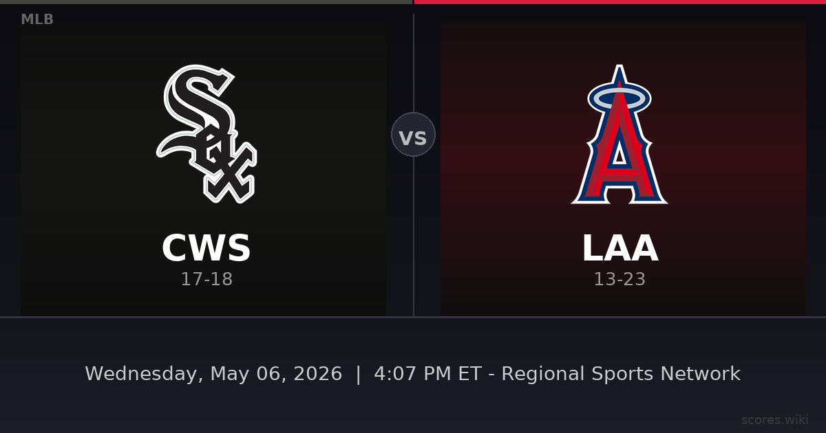 Chicago White Sox vs Los Angeles Angels