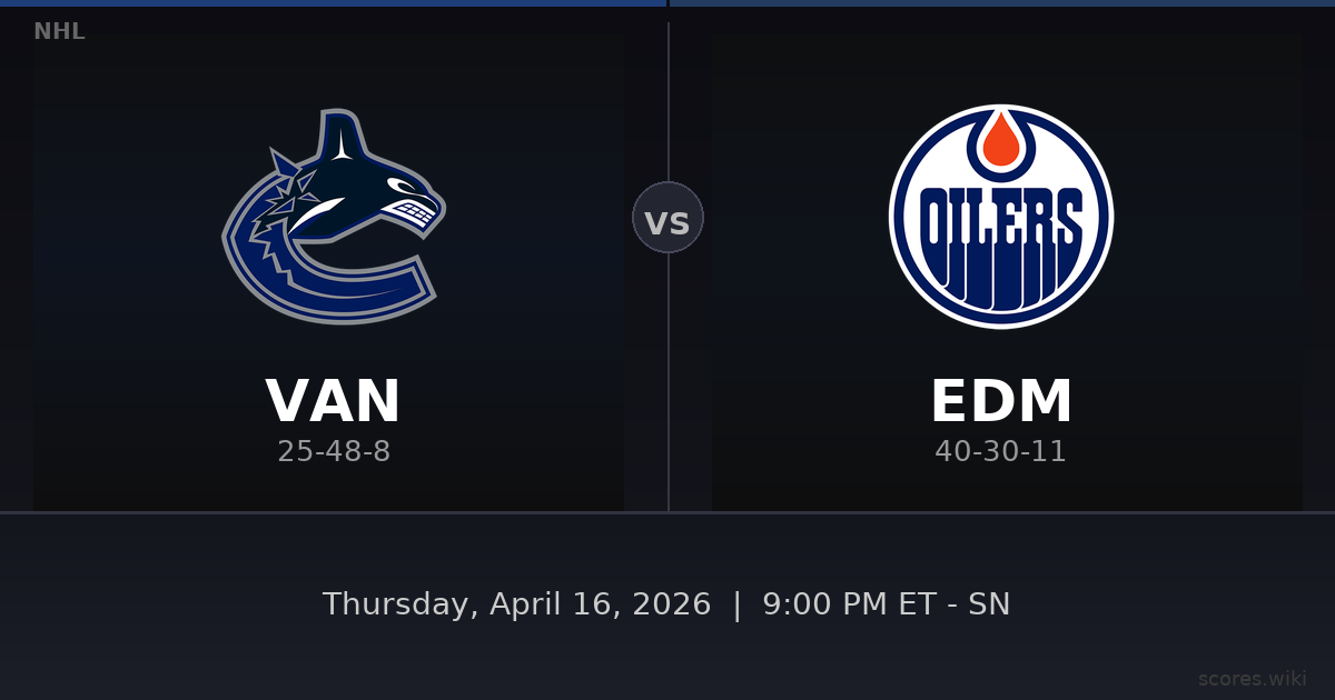 Vancouver Canucks vs Edmonton Oilers