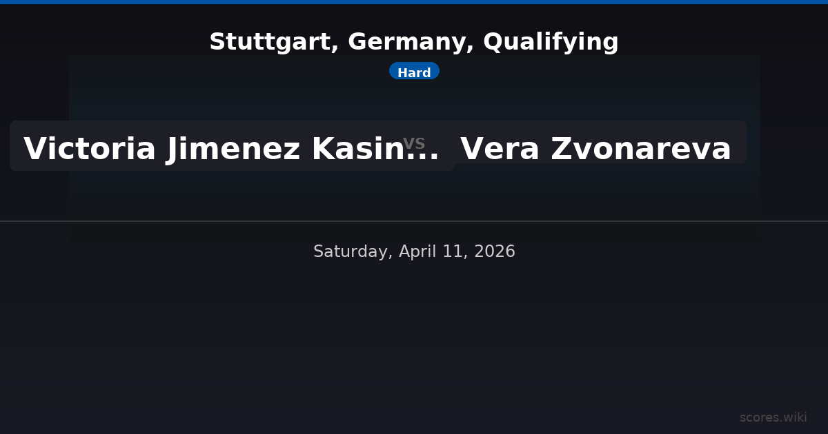 Stuttgart, Germany, Qualifying - Victoria Jimenez Kasintseva vs Vera Zvonareva